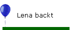Lena backt
